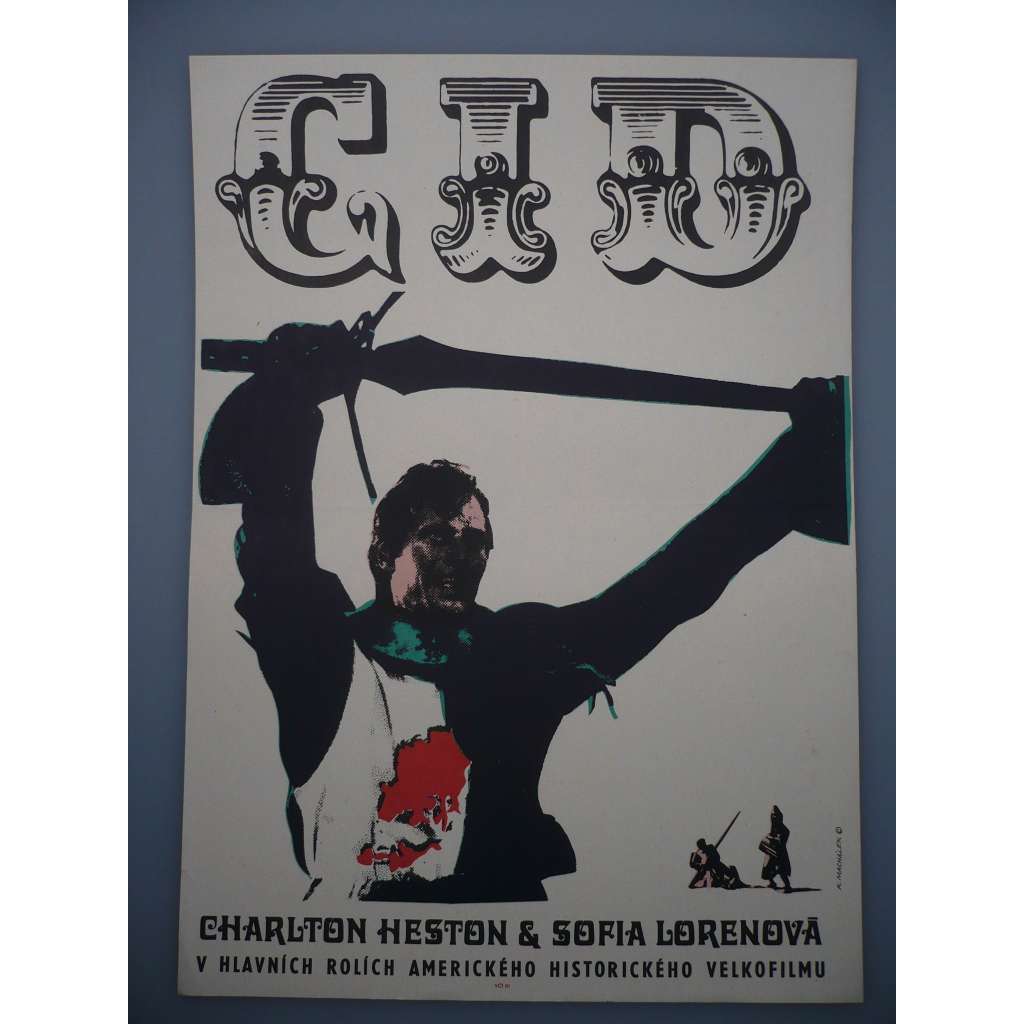 Cid (filmový plakát, film USA 1961, režie Anthony Mann, Hrají: Charlton Heston, Sophia Loren, Raf Vallone)