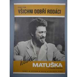 Všichni dobří rodáci (filmový plakát, film ČSSR 1968, režie Vojtěch Jasný, Hrají: Vlastimil Brodský, Radoslav Brzobohatý, Vladimír Menšík, Waldemar Matuška)