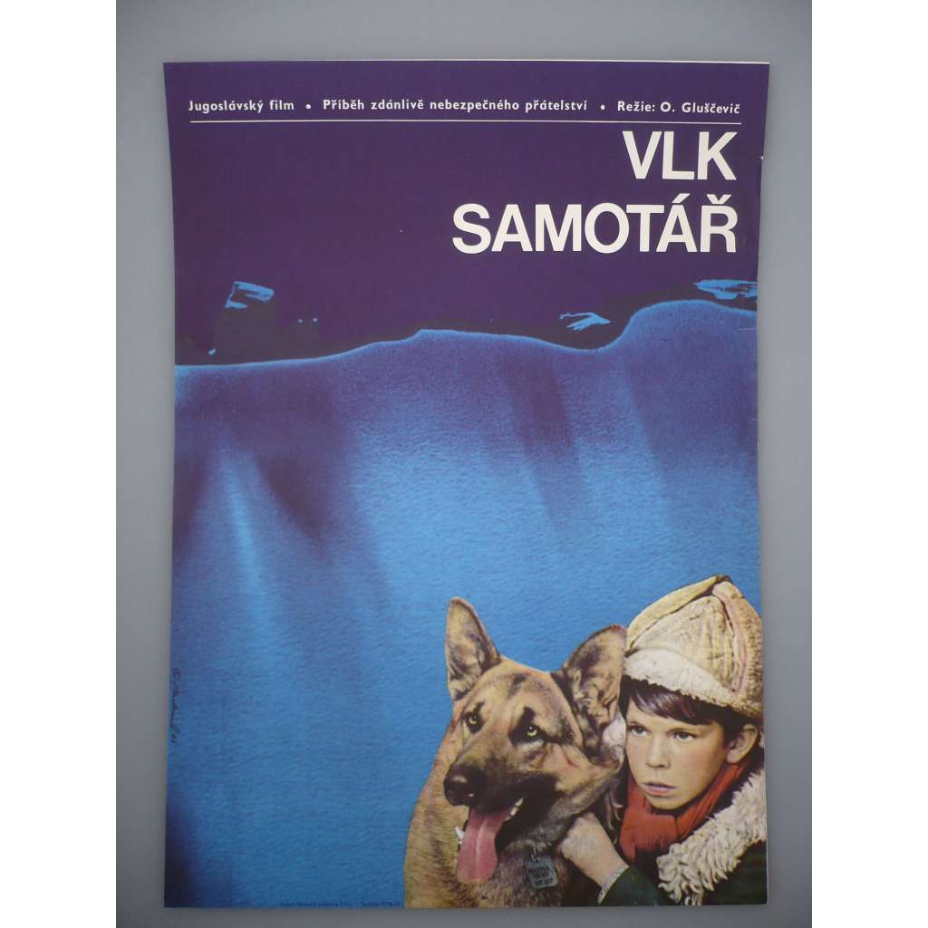 Vlk samotář (filmový plakát, film Jugoslávie 1972, režie Obrad Gluščević, Hrají: Slavko Štimac, Branko Špoljar, Ilija Ivezič)