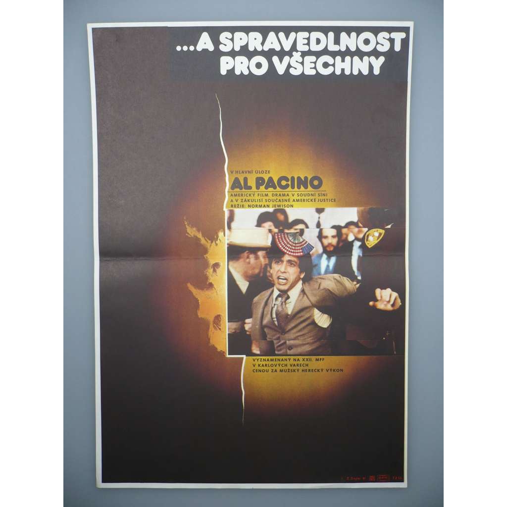 ...a spravedlnost pro všechny (filmový plakát, film USA 1979, režie Norman Jewison, Hrají: Al Pacino, Jack Warden, John Forsythe)