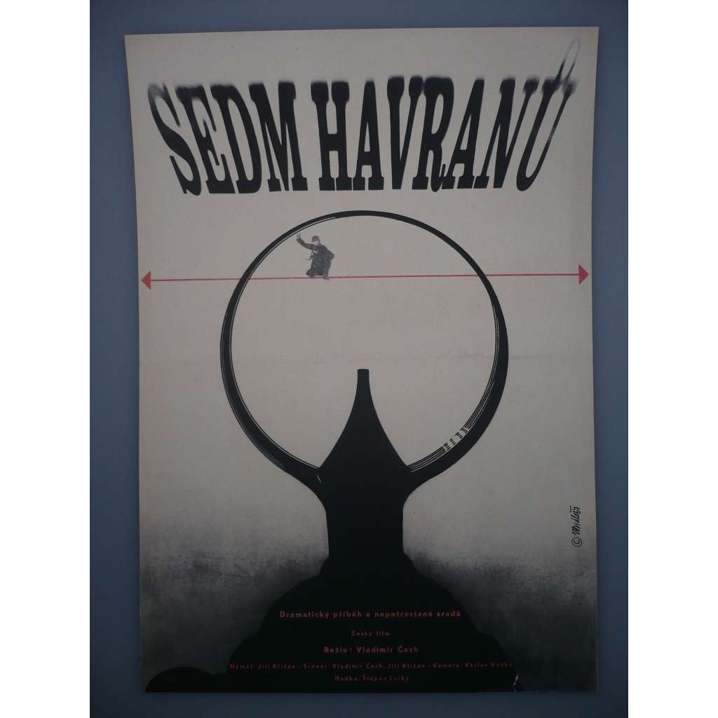 Sedm havranů (filmový plakát, film ČSSR 1967, režie Vladimír Čech, Hrají: Vlastimil Čaněk, Milan Jedlička, Josef Hajdučík) HOL