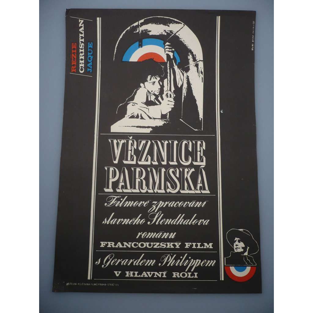 Věznice parmská (filmový plakát, film Francie 1948, režie Christian-Jaque, Hrají: Gérard Philipe, Renée Faure, Lucien Coëdel)