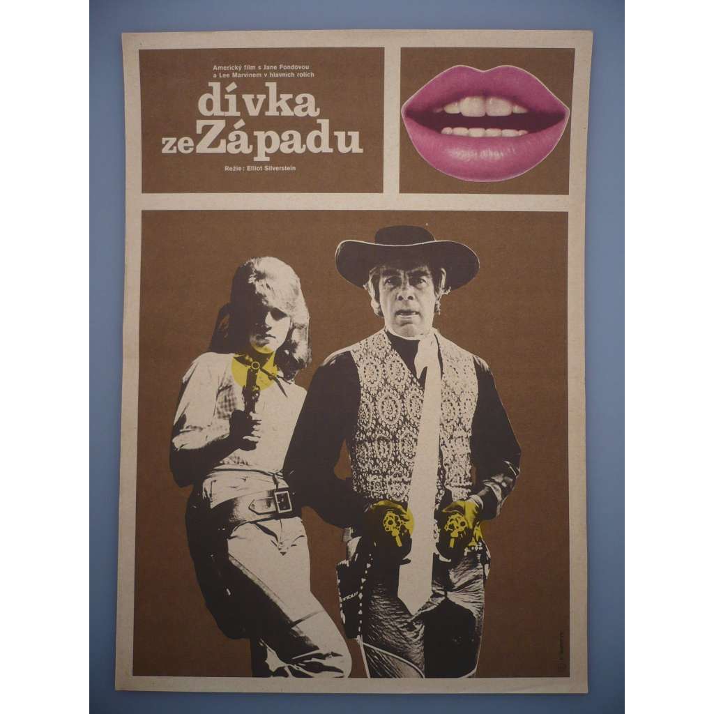 Dívka ze Západu (filmový plakát, film USA 1965, režie Elliot Silverstein, Hrají: Jane Fonda, Lee Marvin, Michael Callan)