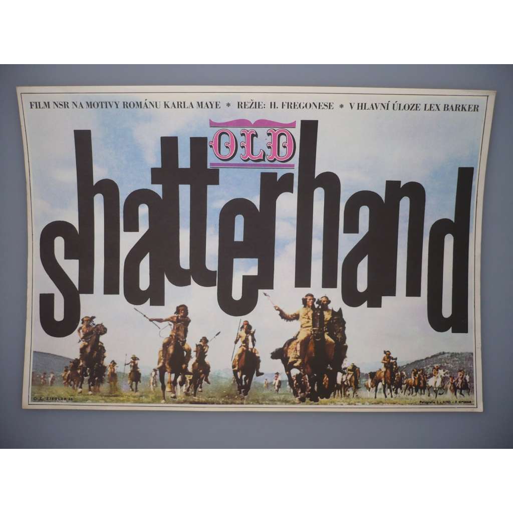 Old Shatterhand (filmový plakát, film SRN / Jugoslávie 1964, režie Hugo Fregonese, Hrají: Lex Barker, Guy Madison, Pierre Brice)