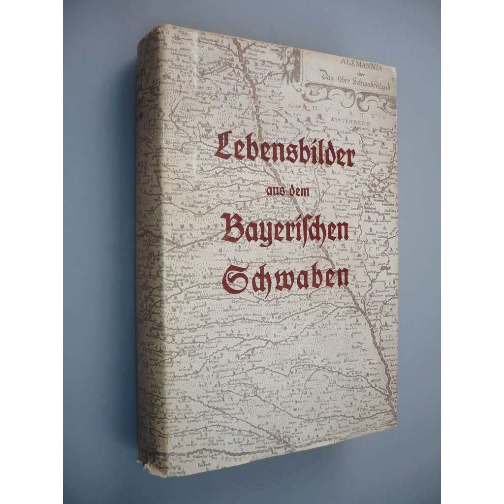 Lebensbilder aus dem Bayerischen Schwaben [Band 2] [Obrazy života z bavorského Švábska]