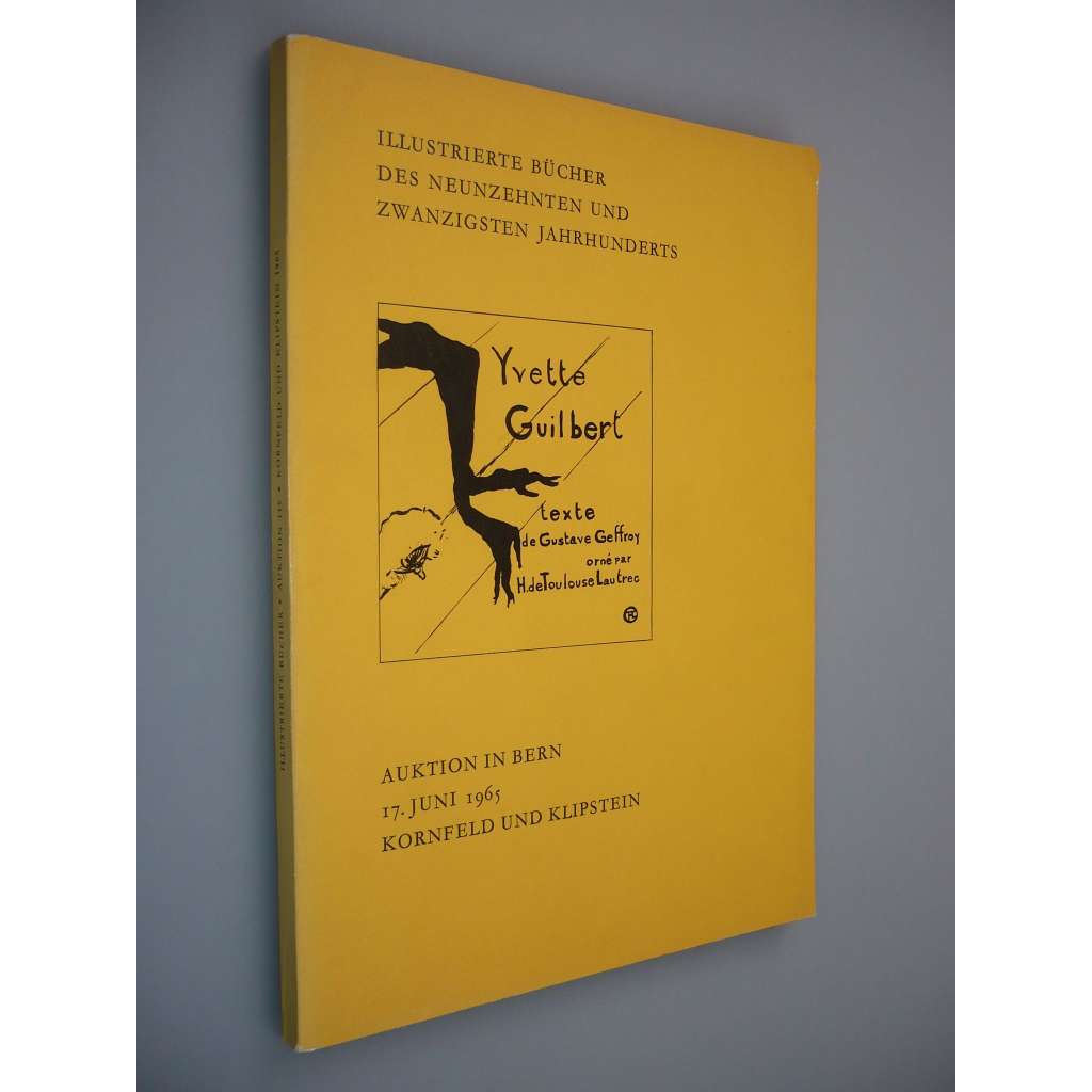 Illustrierte Bücher des Neunzehten und Zwanzigsten Jahrhunderts [Auktion in Bern 17. Juni 1965] [Auktion 115] [ilustrované knihy, aukce]