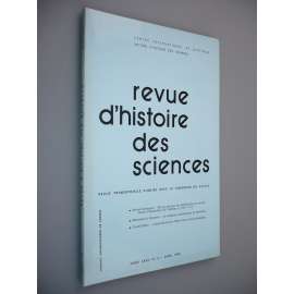 Revue d'Histoire des Sciences et de leurs Applications [Tome XXXII. N° 2 – Avril 1979] (Přehled dějin věd a jejich aplikací)