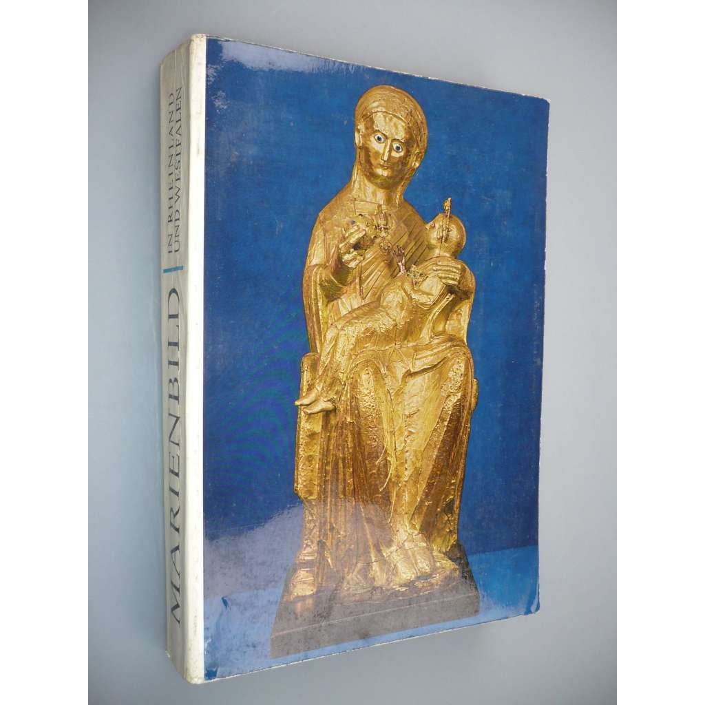 Marienbild in Rheinland und Westfalen : Ausstellung, 14. Juni - 22. Sept. 1968, in Villa Hügel, Essen. [Ausstellungskatalog]. (výstavní katalog, umění)