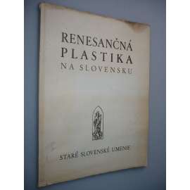 Renesanční plastika na Slovensku