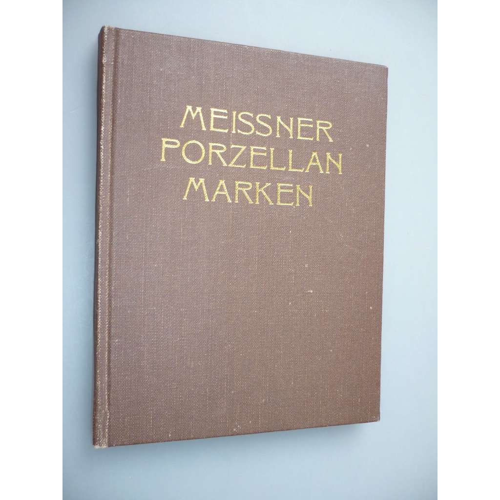 Porzellan Marken [porcelán, značky]