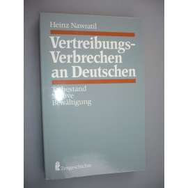 Vertreibungsverbrechen an Deutschen [Odsunové zločiny proti Němcům]