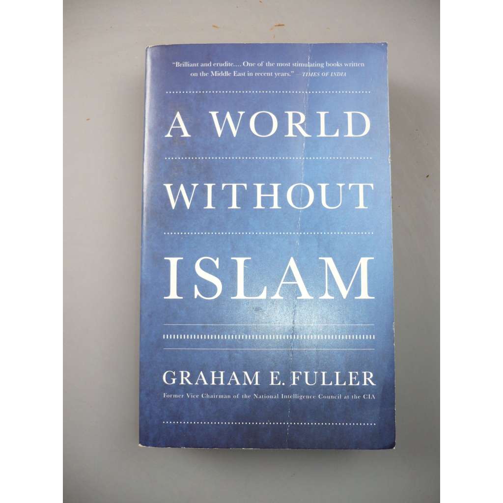 A world without Islam [Svět bez Islámu]