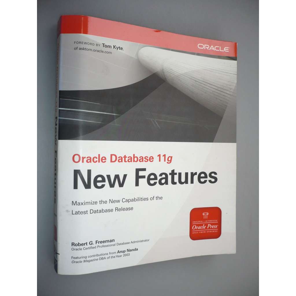 Oracle Database 11g. New Features [programování, výpočetní technika]