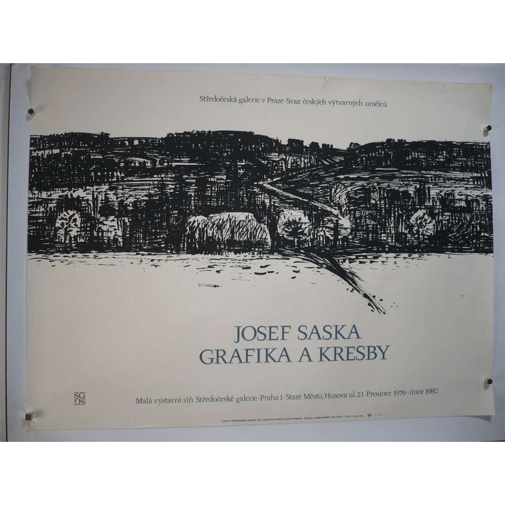 Josef Saska - Grafika a kresby - Malá výstavní síň Středočeského galerie 1979 - 1980 - výstava - plakát
