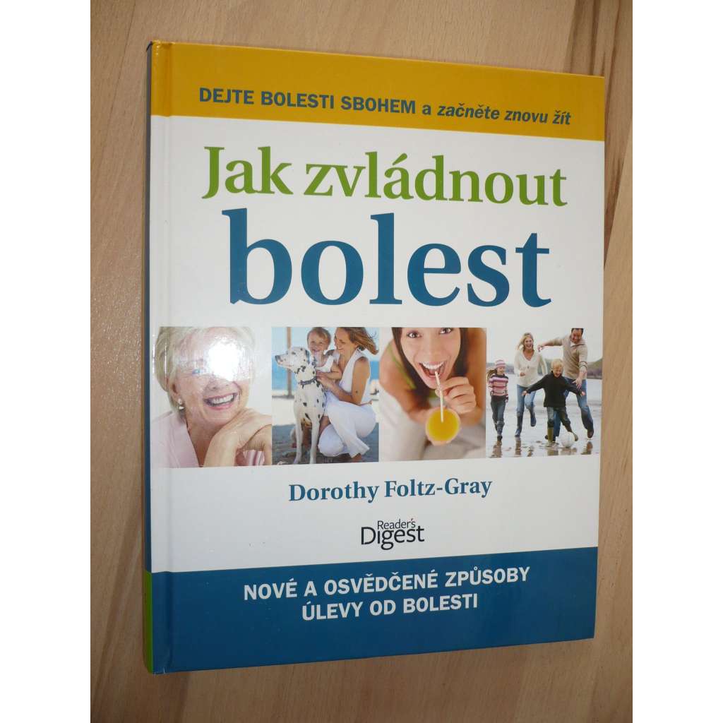 Jak zvládnout bolest [úleva od bolesti]