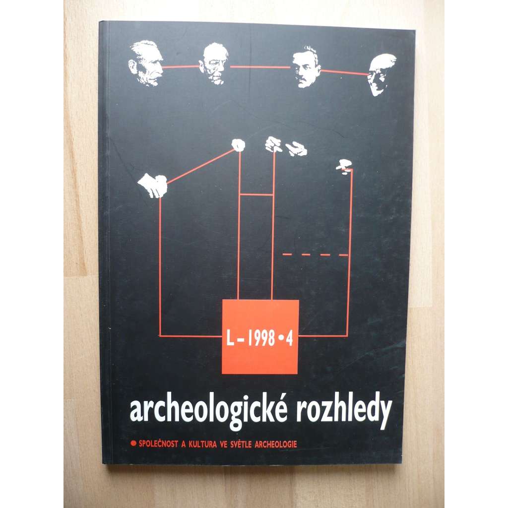 Archeologické rozhledy. Ročník L. 1998. Sešit 4 [archeologie]