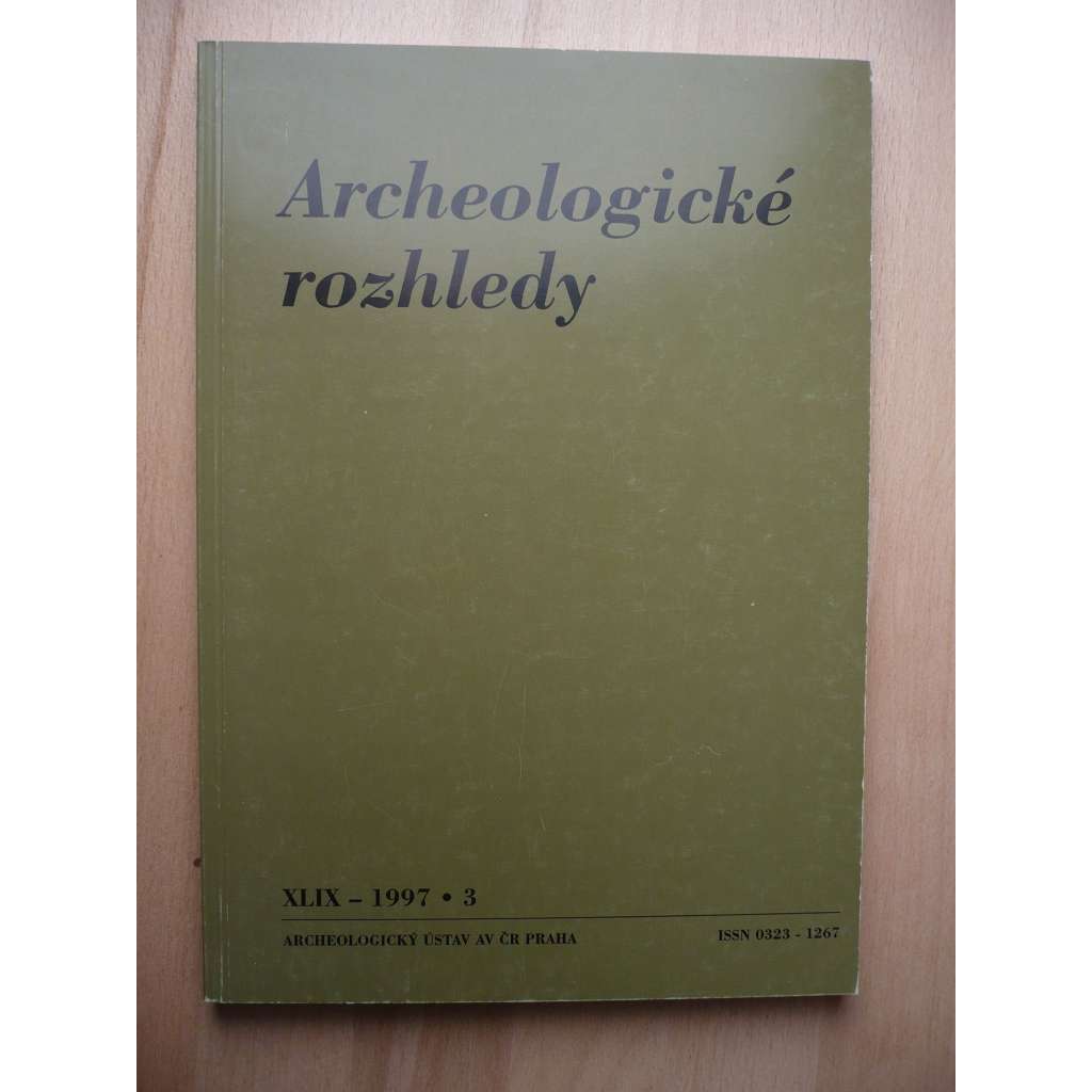Archeologické rozhledy. Ročník XLIX. 1997. Sešit 3 [archeologie]