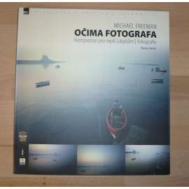 Očima fotografa [kompozice, digitální fotografie]