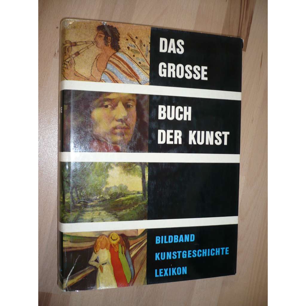 Das Grosse Buch Der Kunst [umění, grafika, plastika]