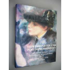 Impressionisten und Postimpressionisten [Impresionisté a postimpresionisté, impresionismus, umění]