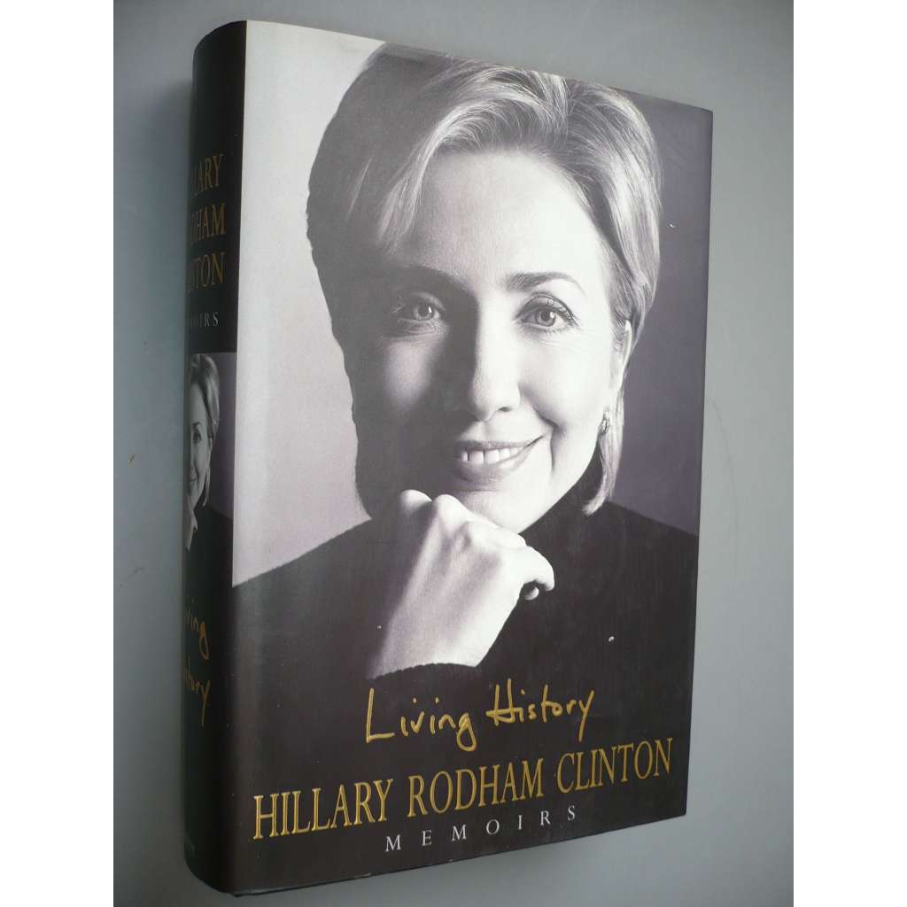 Living history. Hillary Rodham Clinton [historie]