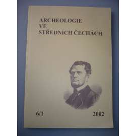 Archeologie ve středních Čechách 2002 6/1