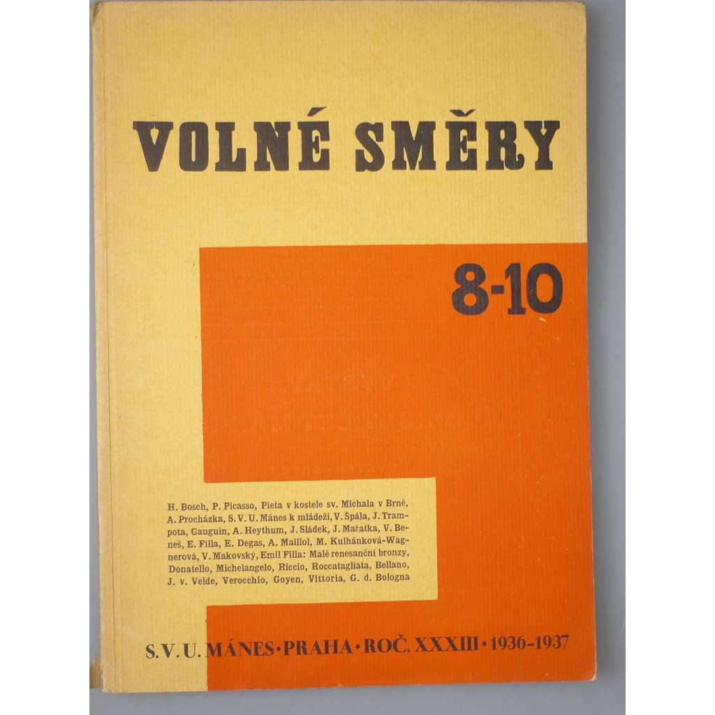 Volné směry: Umělecký měsíčník. 8- 10. Ročník XXXIII. 1936 - 1937