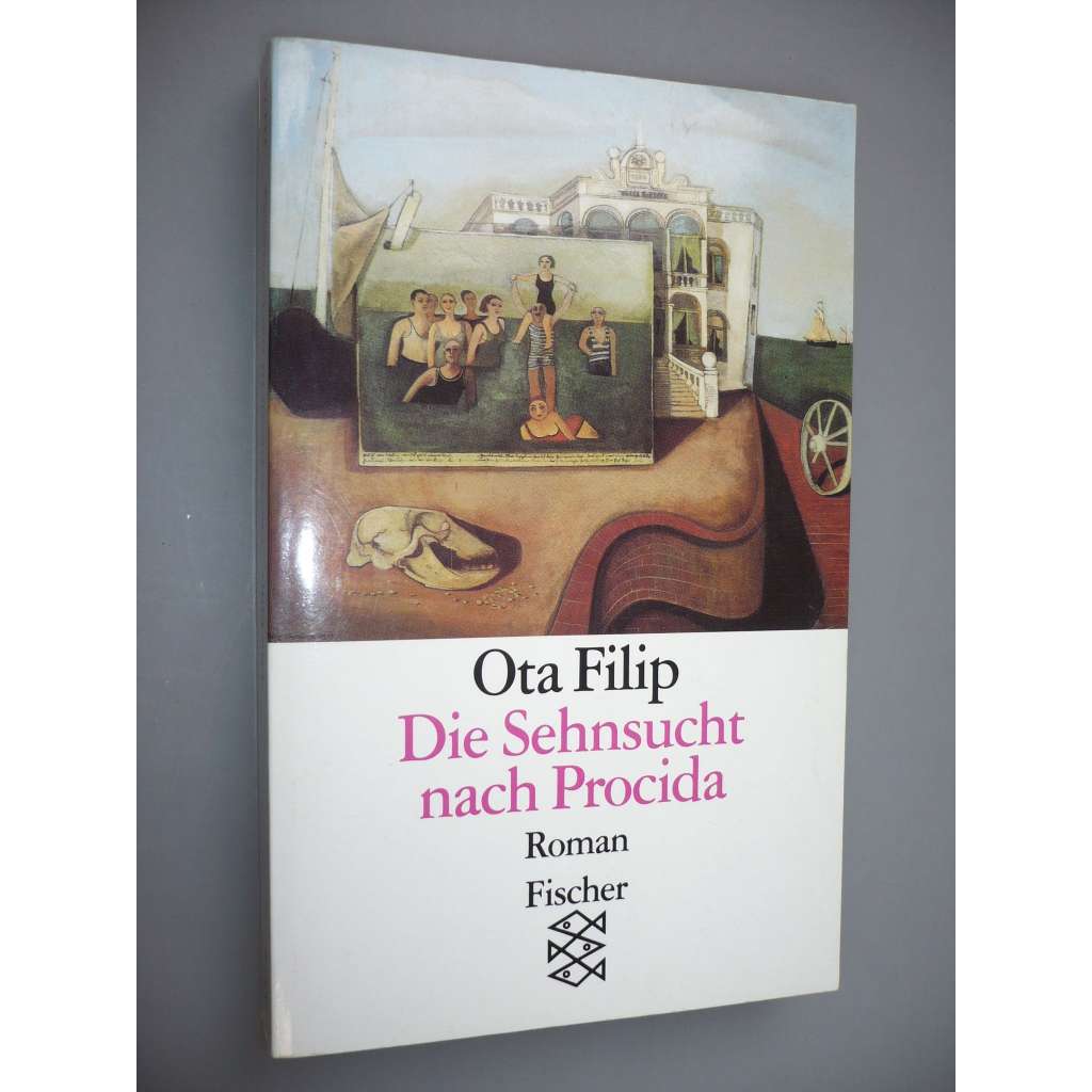 Die Sehnsucht nach Procida [román, podpis autora na titulní straně s věnováním]