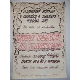 Historie dolování na Zlatohorsku [Zlaté hory] - Přednáška v muzeum v Jeseníku a Jesenická pobočka VMS 27.2.1992 - plakát