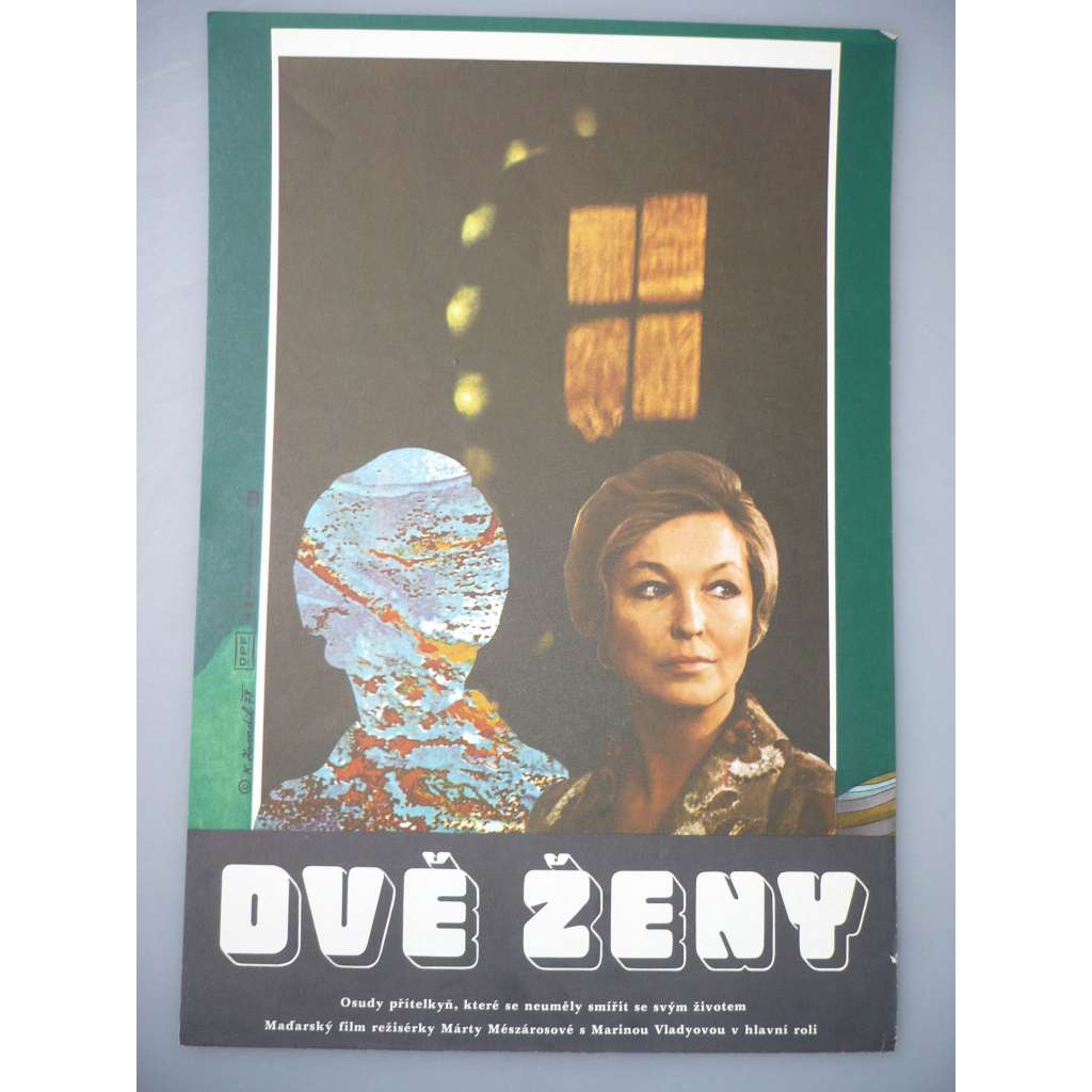 Dvě ženy (filmový plakát, autor Karel Zavadil *1946, film Maďarsko, režie Márty Mészárosové, hrají: Marina Vladyova)