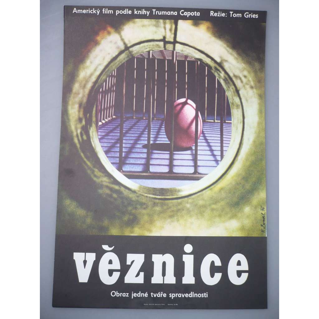 Věznice (filmový plakát, autor Karel Zavadil *1946, film USA, režie Tom Gries)