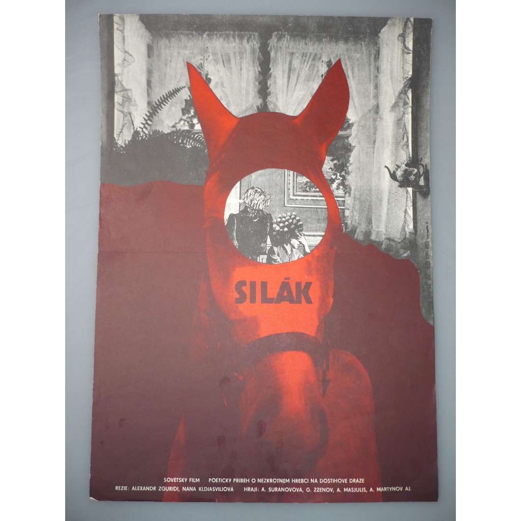 Silák (filmový plakát, autor Karel Zavadil *1946, film SSSR, režie Alexandr Zguridi, Nana Kldiašviliová)