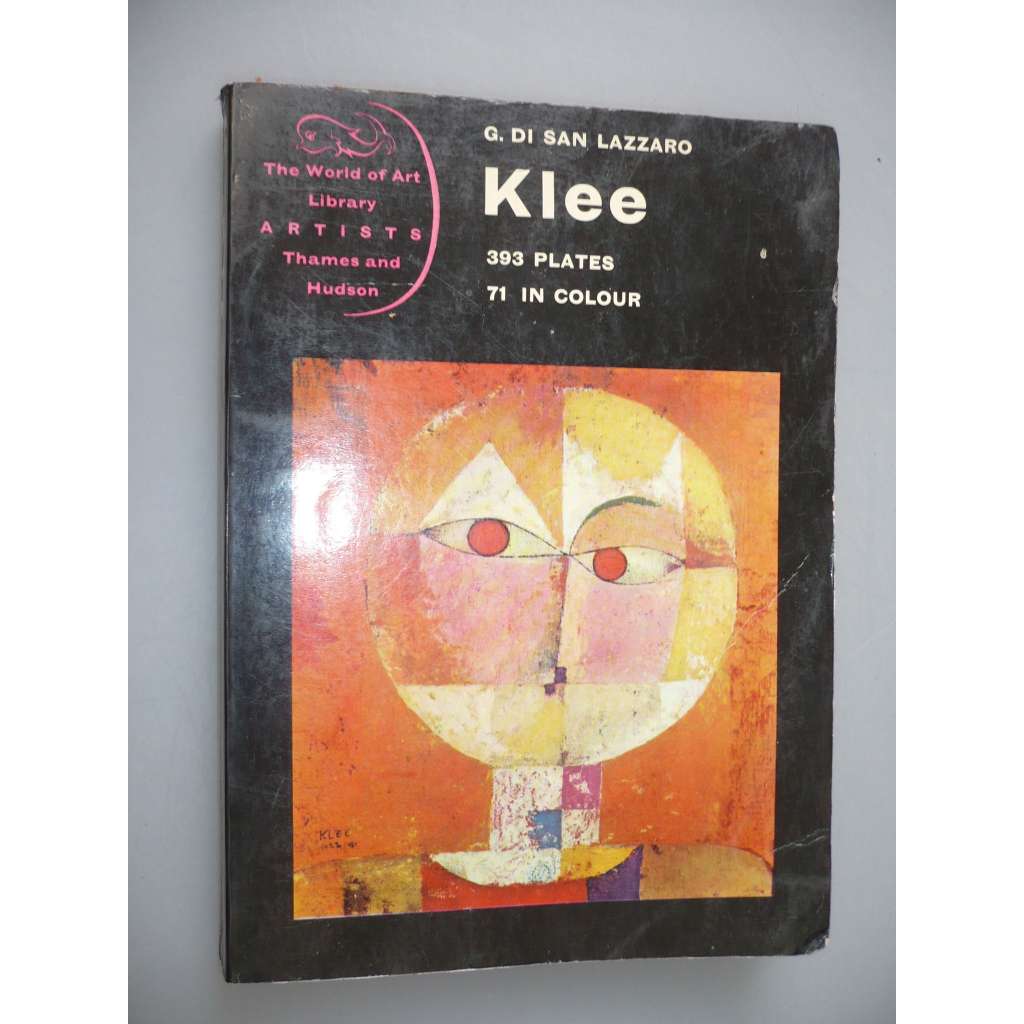 Klee. His Life and Work [umění]