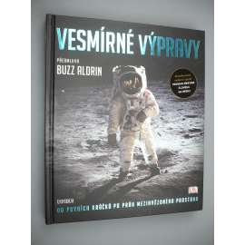 Vesmírné výpravy od prvních krůčků po práh mezihvězdného prostoru [kosmonautika]