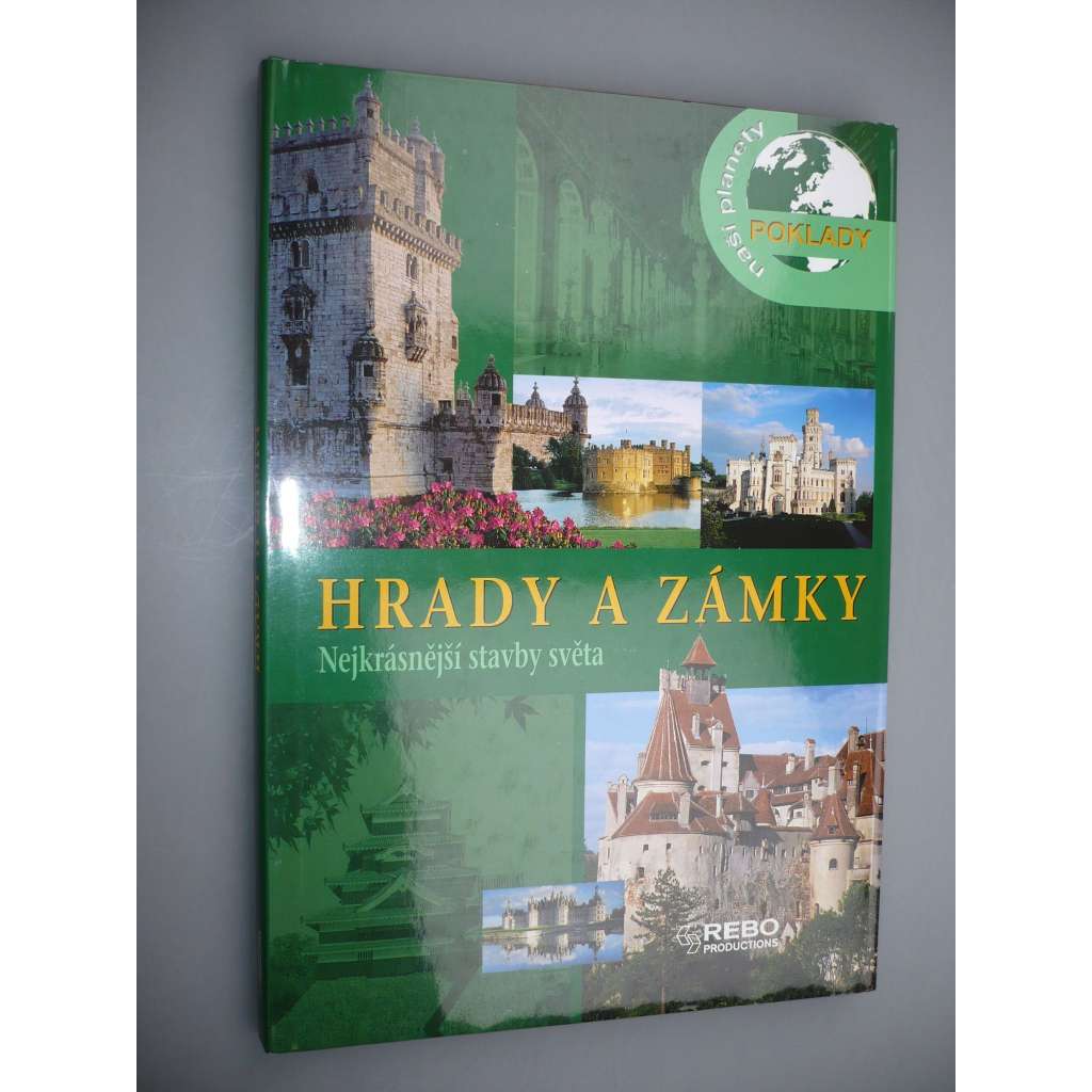 Hrady a zámky. Nejkrásnější stavby [památky]