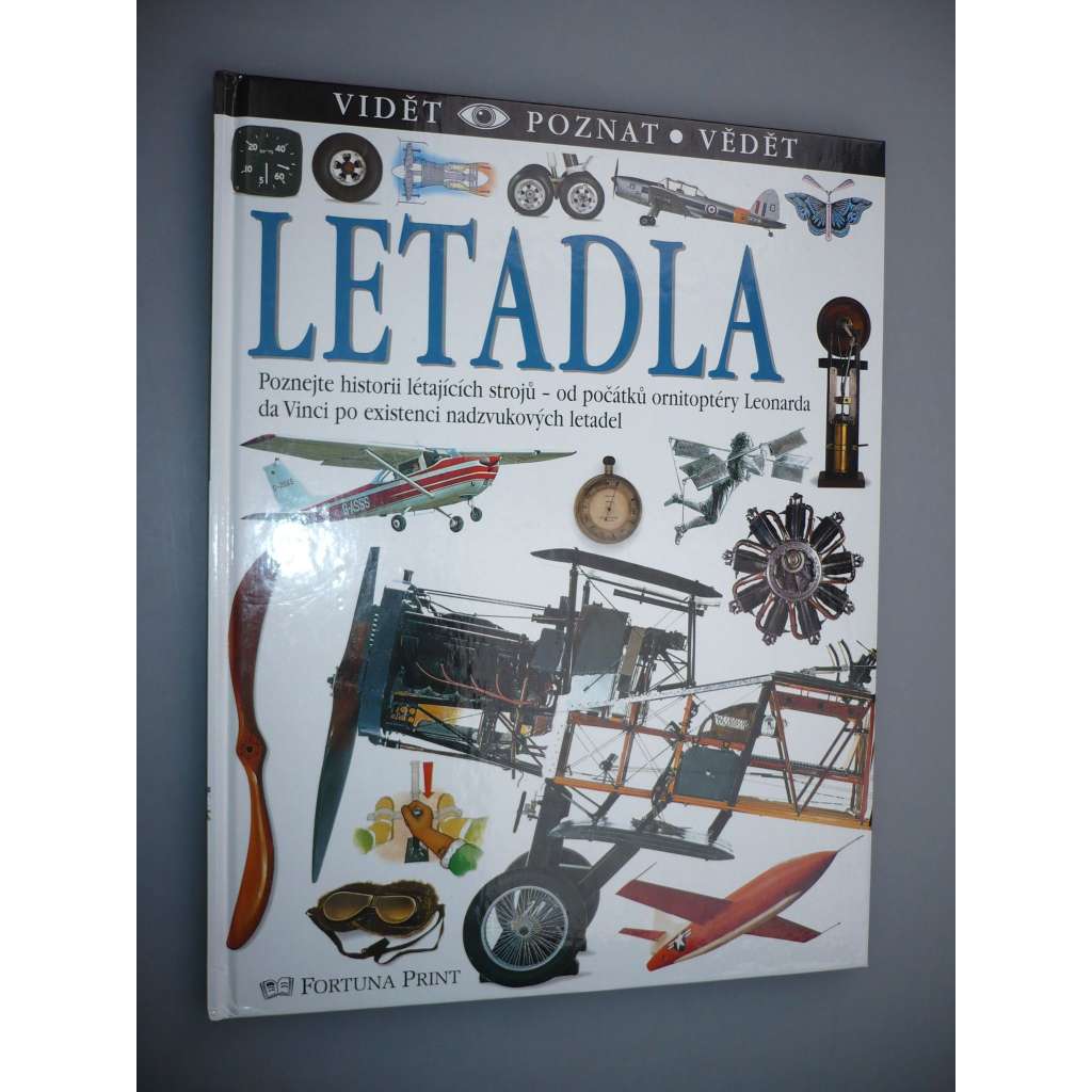 Letadla. Edice Vidět, poznat, vědět [letadlo, letectví, letectvo, létání]