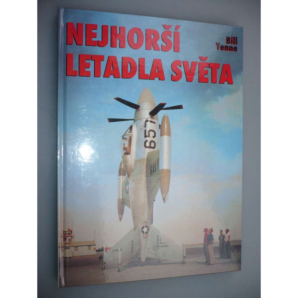 Nehorší letadla světa [letectví, letadlo]