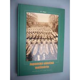 Japonská válečná mašinérie [Japonsko, vojenství]