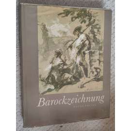 Barockzeichnung [barokní kresba]