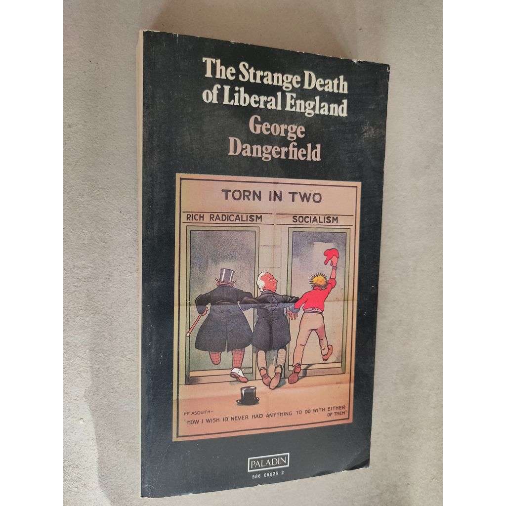 The Strange Death of Liberal England [Anglie, historie]