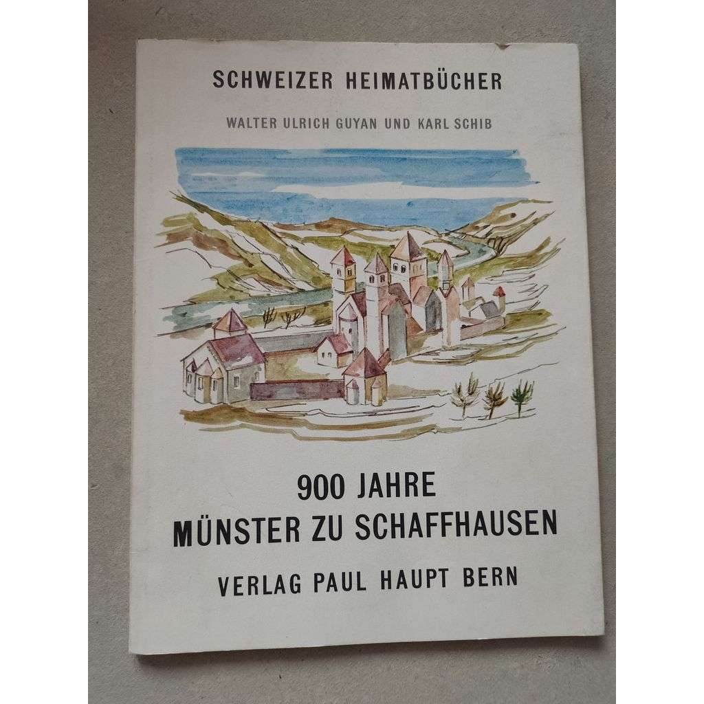 900 Jahre Münster Zu Schaffhausen