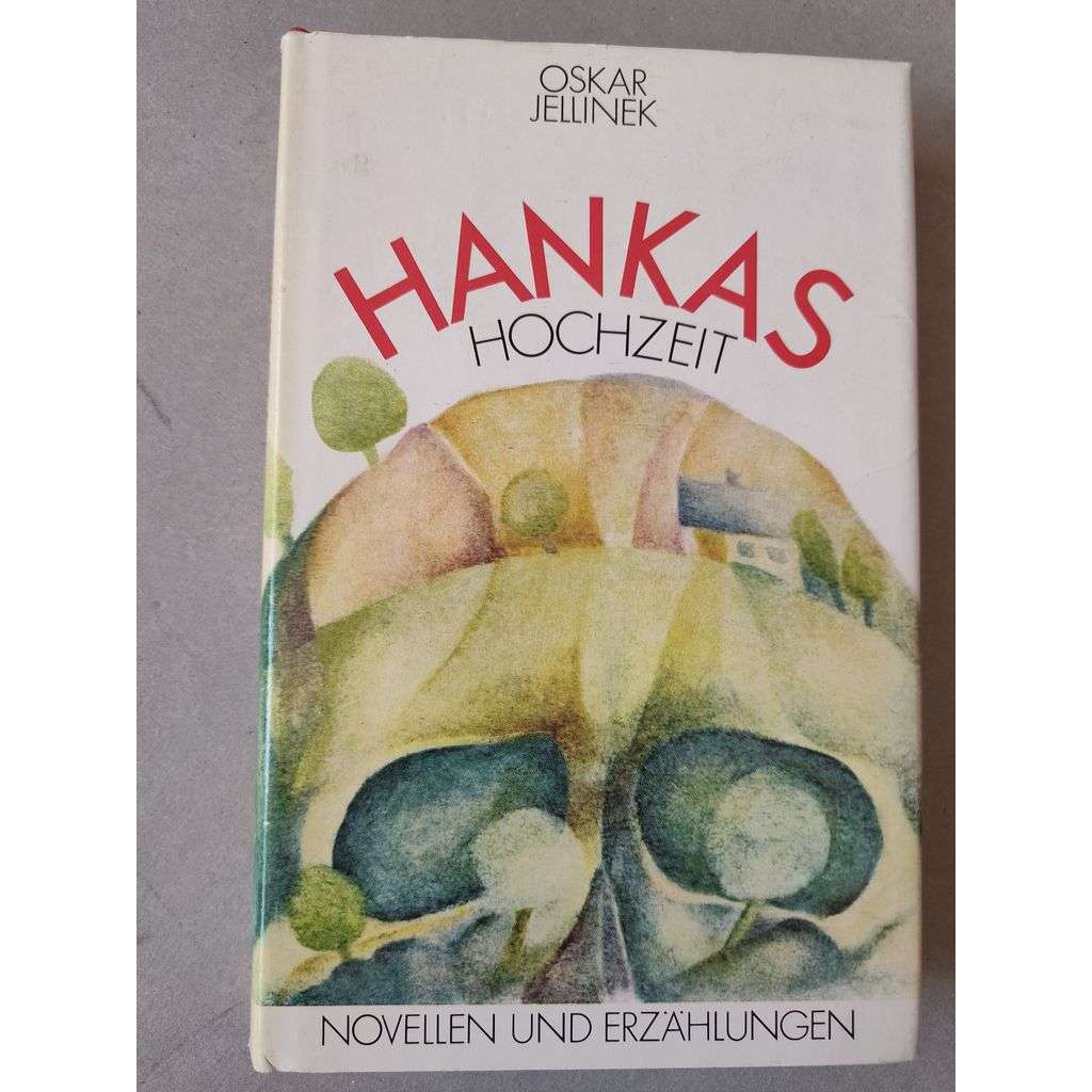 Hankas Hochzeit