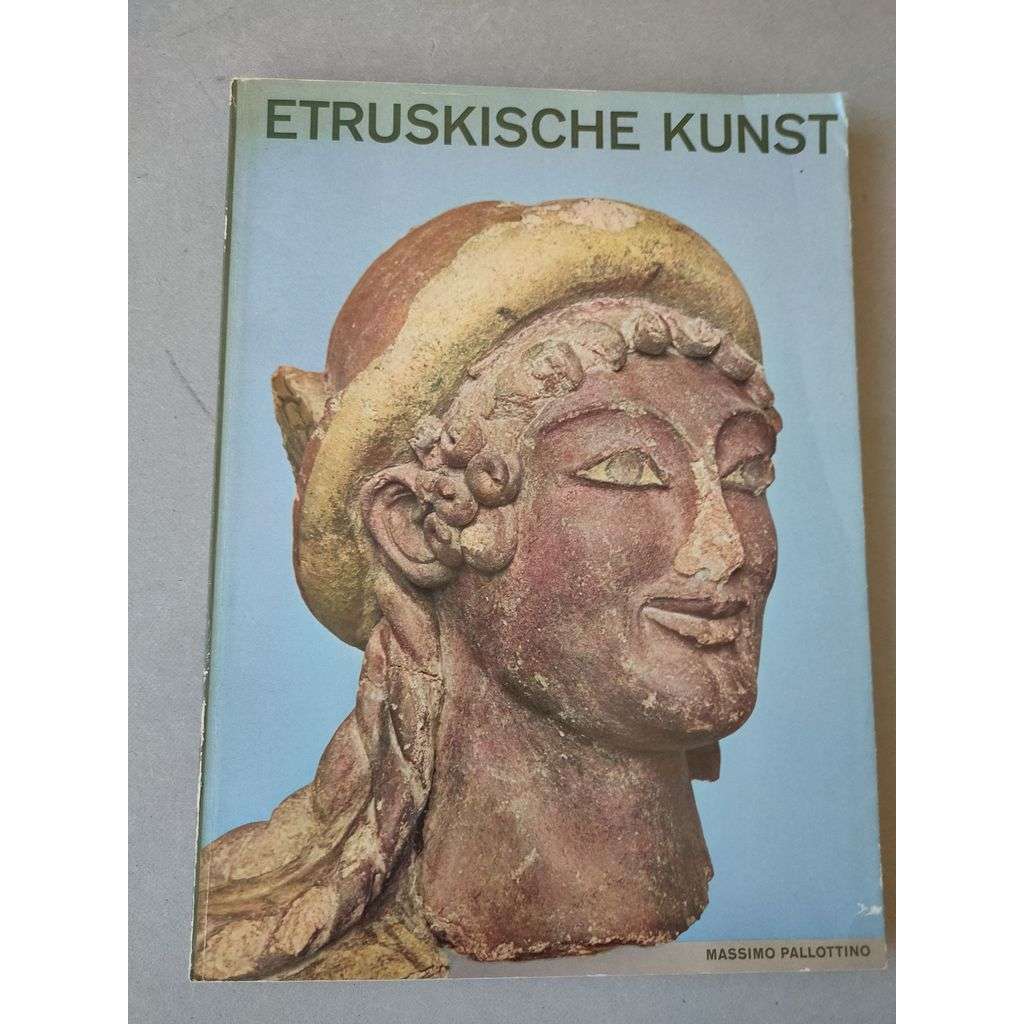 Etruskische Kunst [Etruské umění]