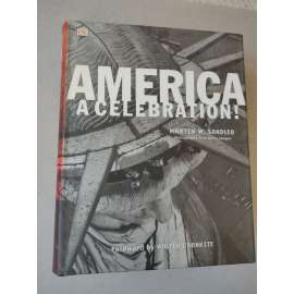 America a Celebration! [fotografie]