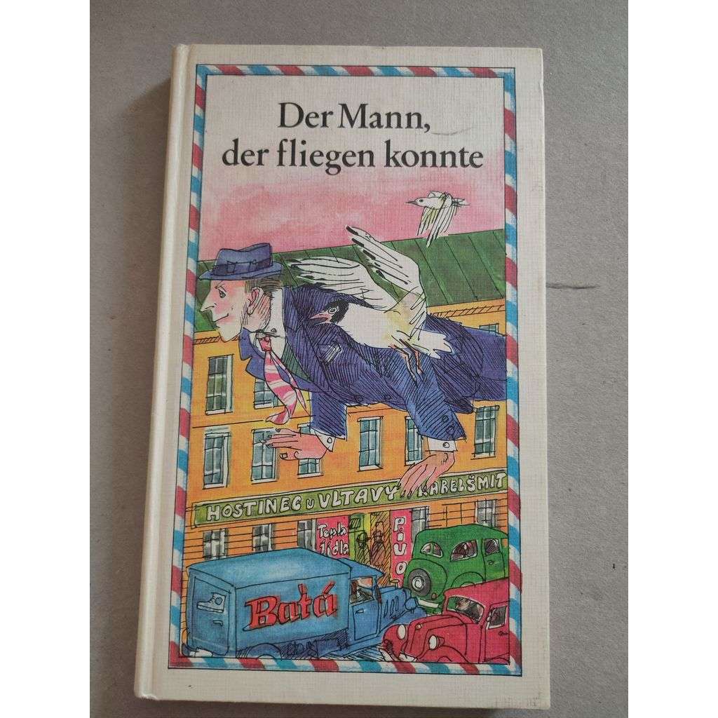 Der Mann, der fliegen konnte