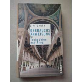 Gebrauchs Anweisung für Tsechien und Prag [Praha]