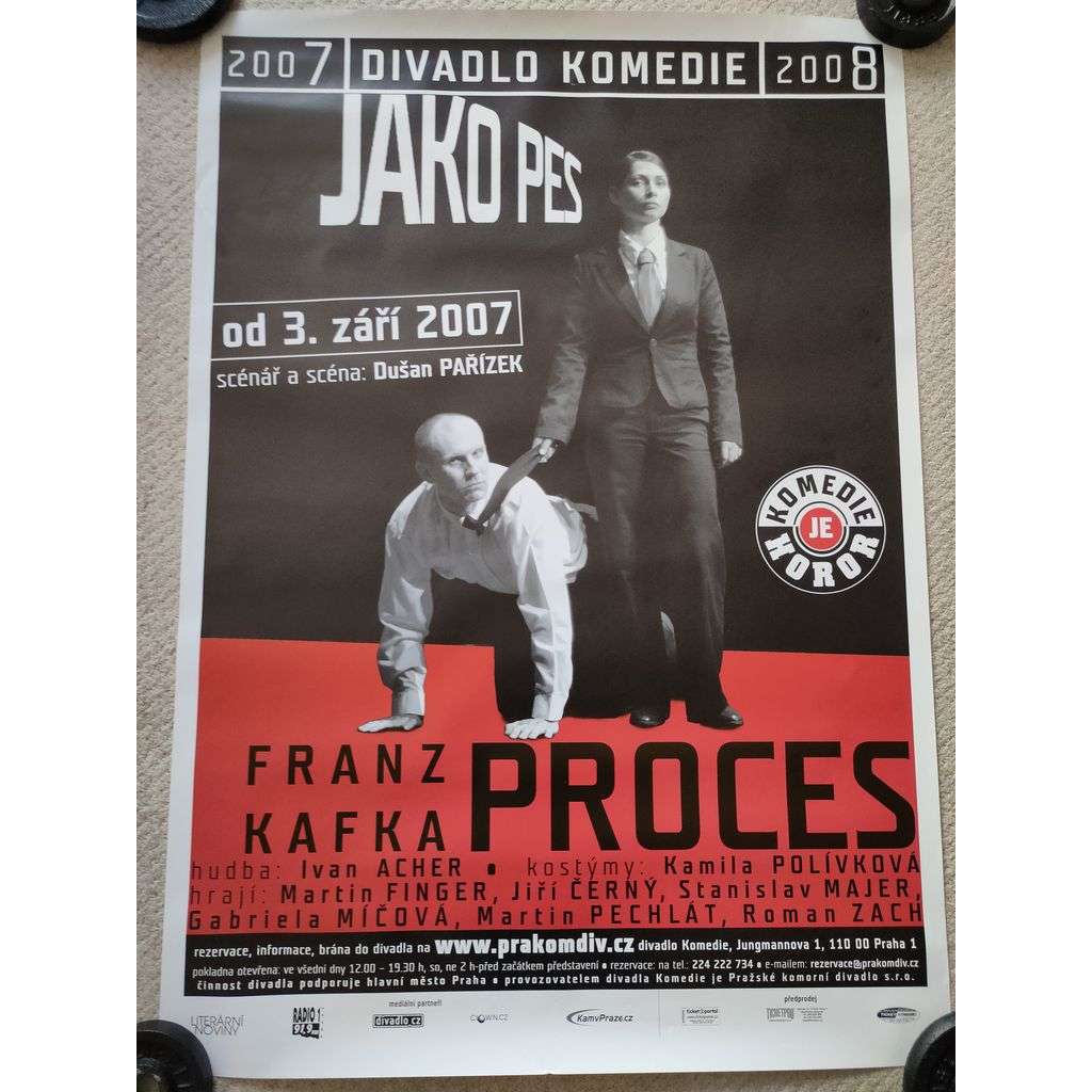 Proces Franz Kafka - Jako pes - Dušan Pařízek - Divadlo Komedie 2007, 2008 - reklamní plakát