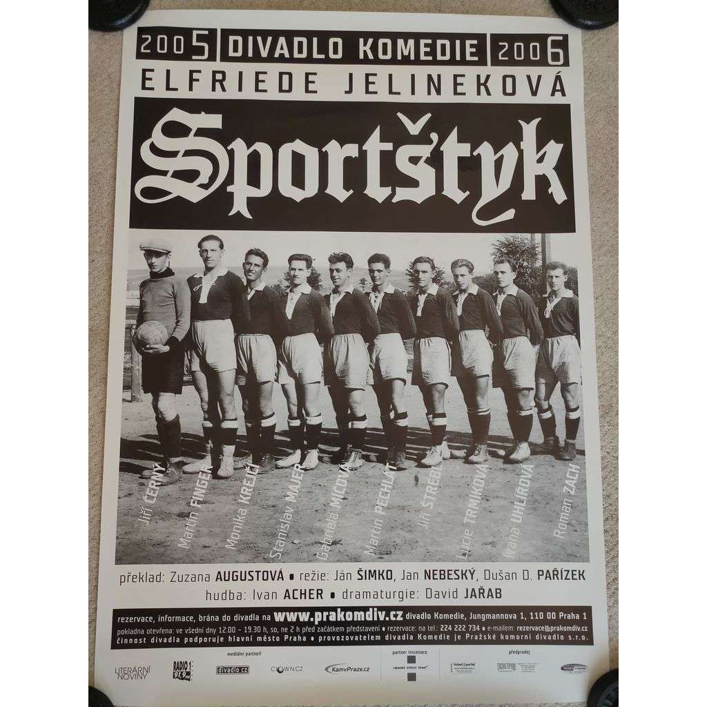 Sportštyk - Elfriede Jelinková - Divadlo Komedie 2005, 2006 - reklamní plakát
