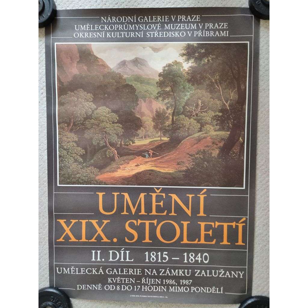 Umění  XIX. století - II. díl 1815 - 1840 - Umělecká galerie na zámku Zalužany - výstava umění 1986 - 1987 - reklamní plakát