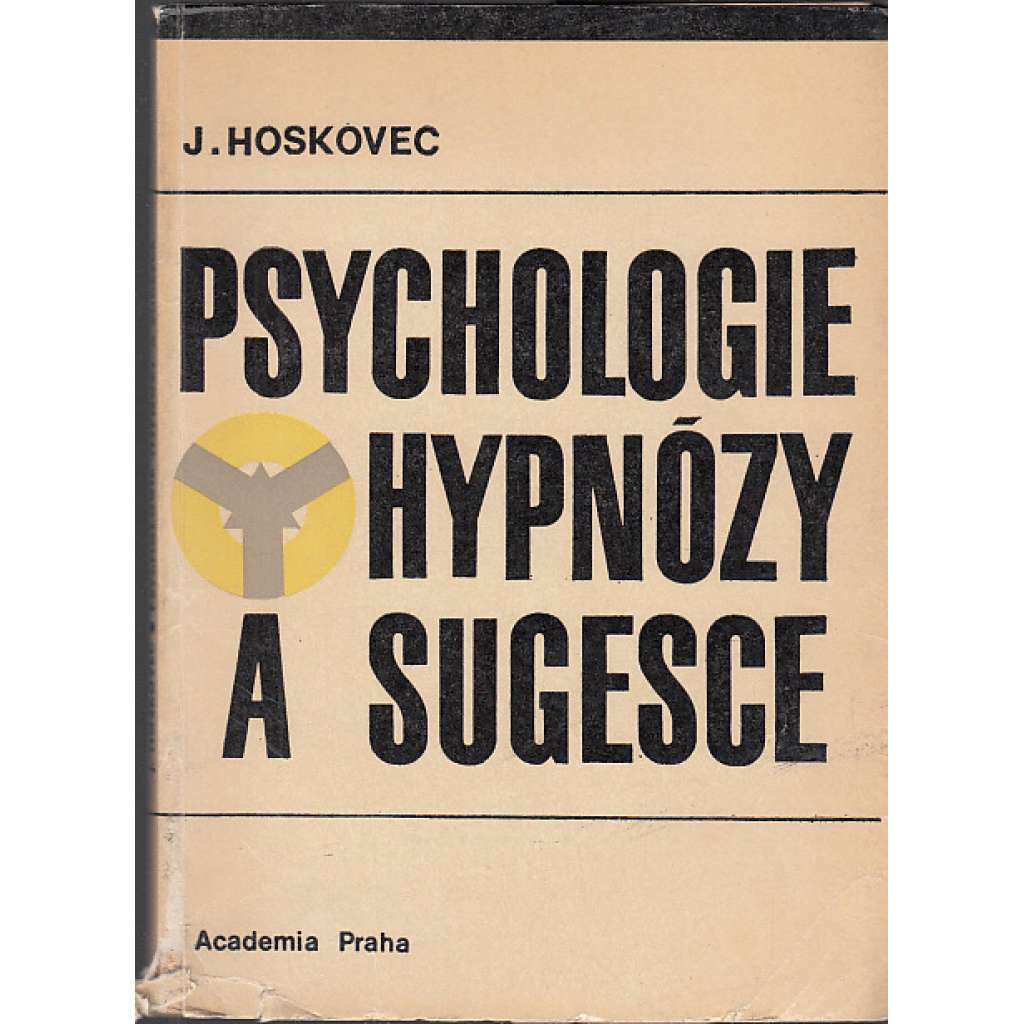 Psychologie hypnózy a sugesce Psychologie hypnózy a sugesce